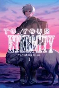 TO YOUR ETERNITY 1 | 9788416960392 | OIMA, YOSHITOKI | Llibres Parcir | Llibreria Parcir | Llibreria online de Manresa | Comprar llibres en català i castellà online
