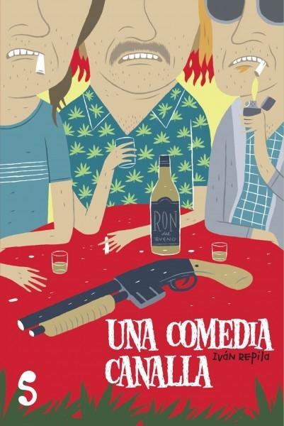 Una comedia canalla | 9788493943387 | Repila, Iván | Llibres Parcir | Llibreria Parcir | Llibreria online de Manresa | Comprar llibres en català i castellà online