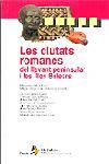 LES CIUTATS ROMANES | 9788473064873 | Llibres Parcir | Librería Parcir | Librería online de Manresa | Comprar libros en catalán y castellano online