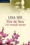 FLORE DE NEU I EL VENTALL SECRET | 9788429758825 | SEE LISA | Llibres Parcir | Librería Parcir | Librería online de Manresa | Comprar libros en catalán y castellano online