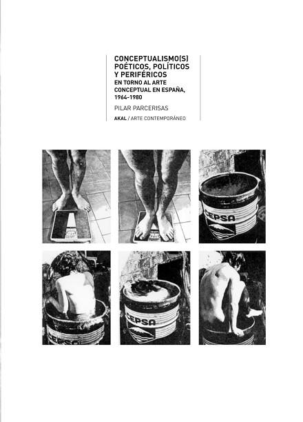 CONCEPTUALISMO(S) POéTICOS, POLíTICOS Y PERIFéRICOS | 9788446023739 | PARCERISAS, PILAR | Llibres Parcir | Librería Parcir | Librería online de Manresa | Comprar libros en catalán y castellano online