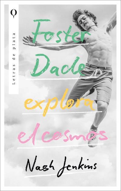 FOSTER DADE EXPLORA EL COSMOS | 9788492919376 | JENKINS, NASH | Llibres Parcir | Librería Parcir | Librería online de Manresa | Comprar libros en catalán y castellano online