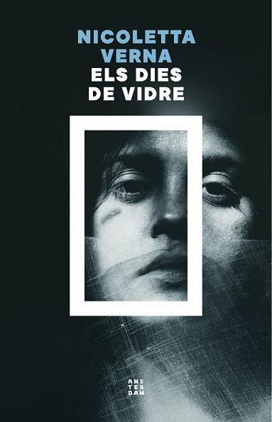 ELS DIES DE VIDRE | 9788419960535 | VERNA, NICOLETTA | Llibres Parcir | Llibreria Parcir | Llibreria online de Manresa | Comprar llibres en català i castellà online