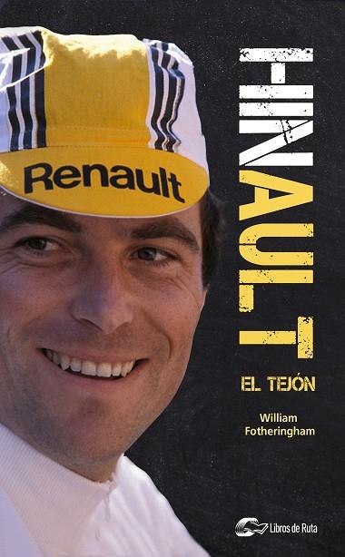 HINAULT | 9788412277685 | FOTHERINGHAM, WILLIAM | Llibres Parcir | Llibreria Parcir | Llibreria online de Manresa | Comprar llibres en català i castellà online