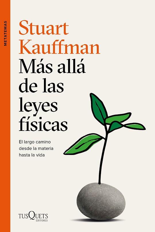 MÁS ALLÁ DE LAS LEYES FÍSICAS | 9788490669273 | KAUFFMAN, STUART | Llibres Parcir | Llibreria Parcir | Llibreria online de Manresa | Comprar llibres en català i castellà online