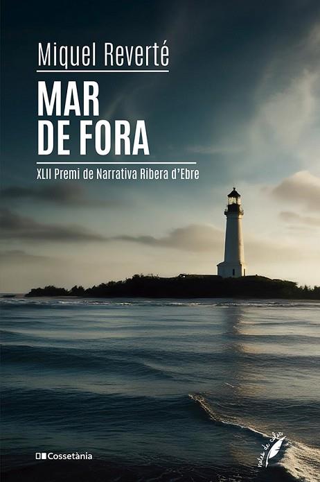MAR DE FORA | 9788413565026 | REVERTÉ AGUILAR, MIQUEL | Llibres Parcir | Llibreria Parcir | Llibreria online de Manresa | Comprar llibres en català i castellà online