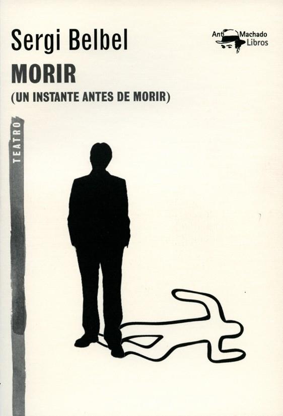 MORIR | 9788477747819 | BELBEL, SERGE | Llibres Parcir | Librería Parcir | Librería online de Manresa | Comprar libros en catalán y castellano online