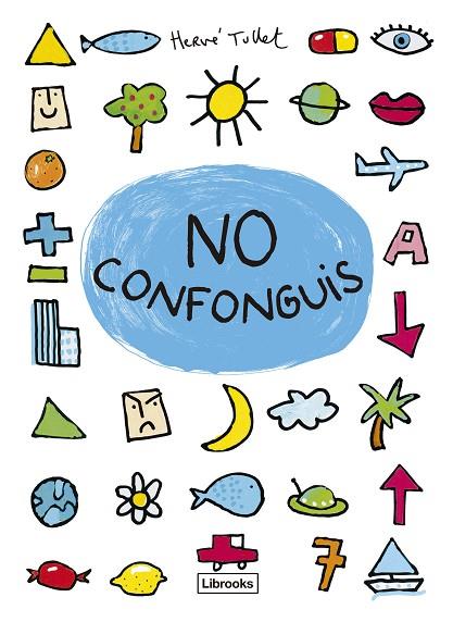 NO CONFONGUIS | 9788412860085 | TULLET, HERVÉ | Llibres Parcir | Llibreria Parcir | Llibreria online de Manresa | Comprar llibres en català i castellà online