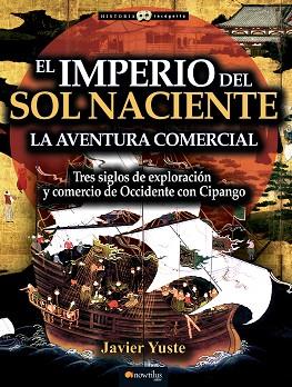 IMPERIO DEL SOL NACIENTE | PODI28909 | YUSTE  JAVIER | Llibres Parcir | Librería Parcir | Librería online de Manresa | Comprar libros en catalán y castellano online