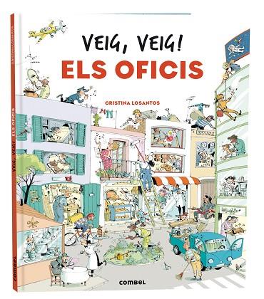 VEIG, VEIG! ELS OFICIS | 9788411580328 | LOSANTOS, CRISTINA | Llibres Parcir | Llibreria Parcir | Llibreria online de Manresa | Comprar llibres en català i castellà online