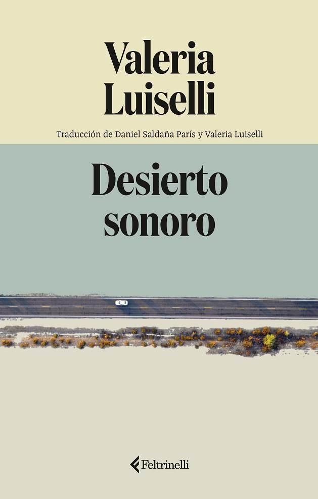DESIERTO SONORO | 9791388111099 | LUISELLI, VALERIA | Llibres Parcir | Llibreria Parcir | Llibreria online de Manresa | Comprar llibres en català i castellà online