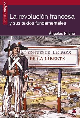 LA REVOLUCIÓN FRANCESA Y SUS TEXTOS FUNDAMENTALES | 9788498274318 | HIJANO PÉREZ, ÁNGELES | Llibres Parcir | Llibreria Parcir | Llibreria online de Manresa | Comprar llibres en català i castellà online