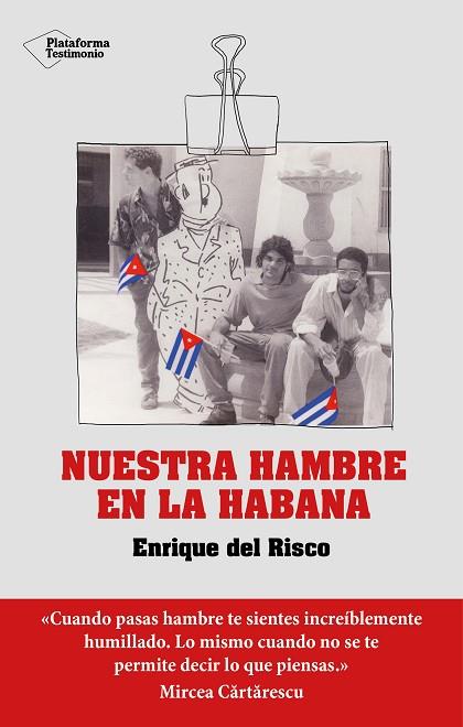 NUESTRA HAMBRE EN LA HABANA | 9788418927348 | DEL RISCO, ENRIQUE | Llibres Parcir | Llibreria Parcir | Llibreria online de Manresa | Comprar llibres en català i castellà online