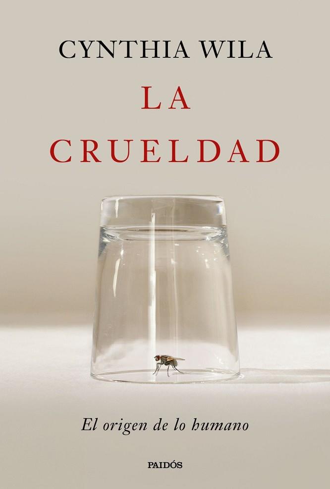 LA CRUELDAD | 9788449344763 | WILA, CYNTHIA | Llibres Parcir | Librería Parcir | Librería online de Manresa | Comprar libros en catalán y castellano online