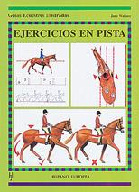 EJERCICIOS PISTA GUIA ECUESTRE | 9788425510724 | WALLACE | Llibres Parcir | Librería Parcir | Librería online de Manresa | Comprar libros en catalán y castellano online