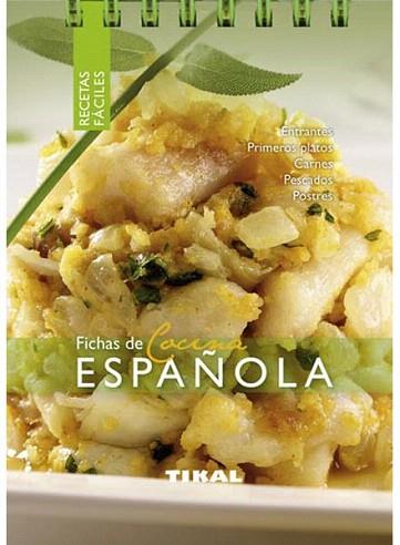 Cocina española | 9788499281650 | Tikal, Equipo | Llibres Parcir | Librería Parcir | Librería online de Manresa | Comprar libros en catalán y castellano online