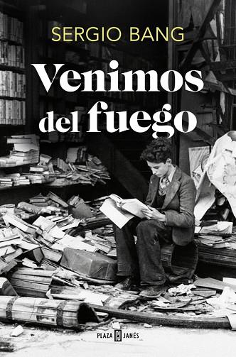 VENIMOS DEL FUEGO | 9788401034718 | BANG, SERGIO | Llibres Parcir | Llibreria Parcir | Llibreria online de Manresa | Comprar llibres en català i castellà online