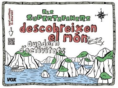 ELS SUPERTAFANERS DESCOBREIXEN EL MÓN | 9788499742533 | LAROUSSE EDITORIAL | Llibres Parcir | Librería Parcir | Librería online de Manresa | Comprar libros en catalán y castellano online