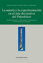 AUTORIA Y EXPERIMENTACION ARTE DECORATIVO PALEOLITICO | 9788474858310 | APELLANIZ | Llibres Parcir | Librería Parcir | Librería online de Manresa | Comprar libros en catalán y castellano online
