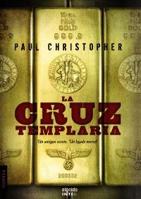 La cruz templaria | 9788498777277 | Christopher, Paul | Llibres Parcir | Llibreria Parcir | Llibreria online de Manresa | Comprar llibres en català i castellà online