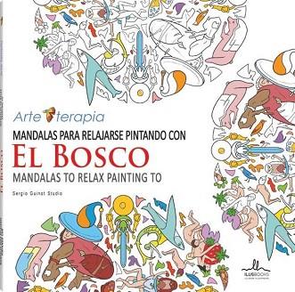 MANDALAS PARA RELAJARSE PINTANDO EL BOSCO | 9788416574223 | AA.VV | Llibres Parcir | Librería Parcir | Librería online de Manresa | Comprar libros en catalán y castellano online