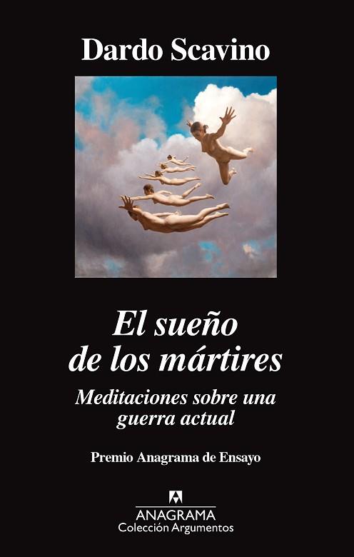 EL SUEÑO DE LOS MÁRTIRES. MEDITACIONES SOBRE UNA GUERRA ACTUAL | 9788433964274 | SCAVINO, DARDO | Llibres Parcir | Llibreria Parcir | Llibreria online de Manresa | Comprar llibres en català i castellà online