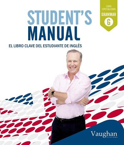 STUDENT'S MANUAL | 9788415978978 | VAUGHAN, RICHARD | Llibres Parcir | Librería Parcir | Librería online de Manresa | Comprar libros en catalán y castellano online