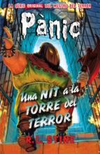 PANIC 5. NIT A LA TORRE DEL TERROR | 9788415709428 | R.L. STINE | Llibres Parcir | Llibreria Parcir | Llibreria online de Manresa | Comprar llibres en català i castellà online