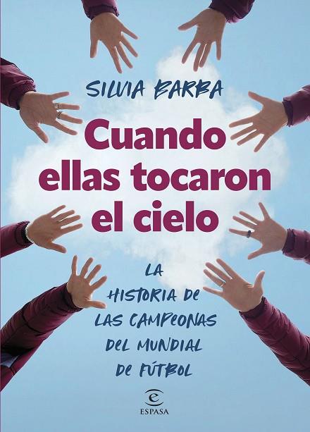 CUANDO ELLAS TOCARON EL CIELO | 9788467072297 | BARBA, SILVIA | Llibres Parcir | Librería Parcir | Librería online de Manresa | Comprar libros en catalán y castellano online