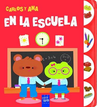 CARLOS Y ANA : EN LA ESCUELA | 9788408139409 | YOYO | Llibres Parcir | Librería Parcir | Librería online de Manresa | Comprar libros en catalán y castellano online