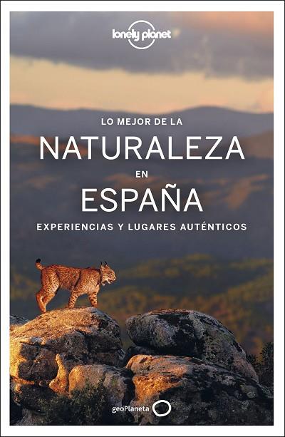 LO MEJOR DE LA NATURALEZA EN ESPAÑA | 9788408250678 | NICOLÁS MARTÍNEZ, PEDRO | Llibres Parcir | Librería Parcir | Librería online de Manresa | Comprar libros en catalán y castellano online