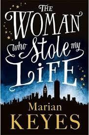 THE WOMAN WHO STOLE MY LIFE | 9781405920582 | KEYES MARIAN | Llibres Parcir | Librería Parcir | Librería online de Manresa | Comprar libros en catalán y castellano online