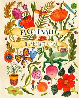 FLORS I VIOLES | 9788494990489 | BRADLEY, KIRSTEN | Llibres Parcir | Llibreria Parcir | Llibreria online de Manresa | Comprar llibres en català i castellà online