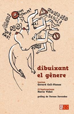 DIBUIXANT EL GÈNERE | 9788415802068 | COLL-PLANAS, GERARD | Llibres Parcir | Librería Parcir | Librería online de Manresa | Comprar libros en catalán y castellano online