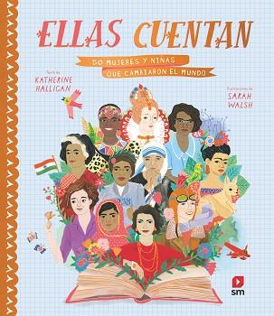 ELLAS CUENTAN | 9788491820291 | HALLIGAN, KATHERINE | Llibres Parcir | Llibreria Parcir | Llibreria online de Manresa | Comprar llibres en català i castellà online