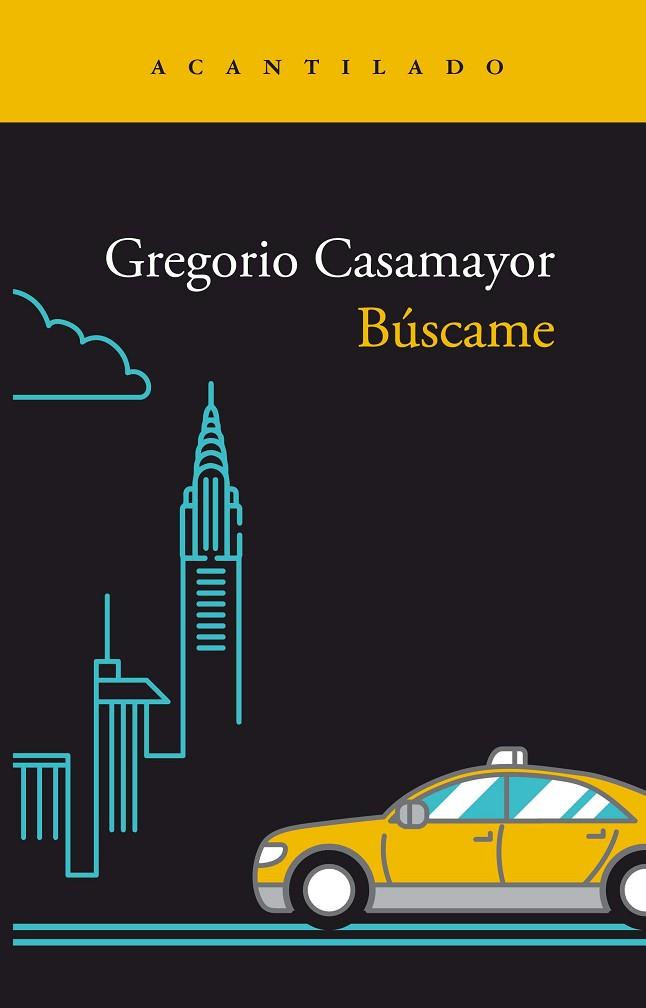 BÚSCAME | 9788419036421 | CASAMAYOR PÉREZ, GREGORIO | Llibres Parcir | Librería Parcir | Librería online de Manresa | Comprar libros en catalán y castellano online