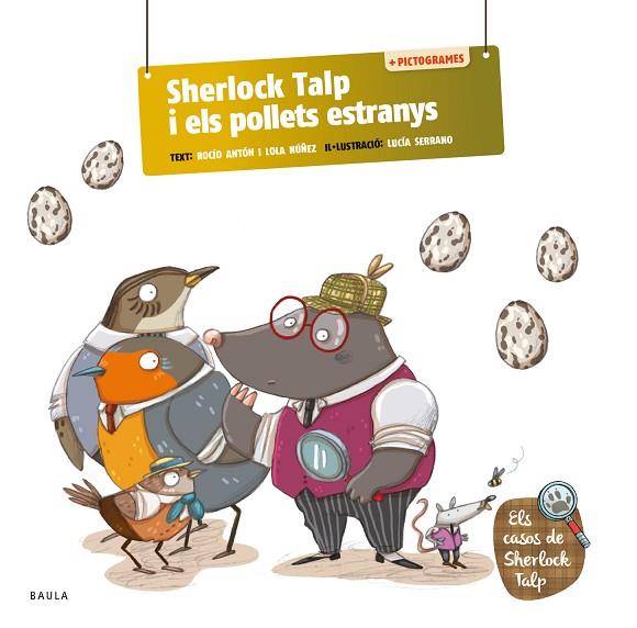 SHERLOCK TALP I ELS POLLETS ESTRANYS | 9788447955718 | ANTÓN BLANCO, ROCÍO/NÚÑEZ MADRID, LOLA | Llibres Parcir | Llibreria Parcir | Llibreria online de Manresa | Comprar llibres en català i castellà online