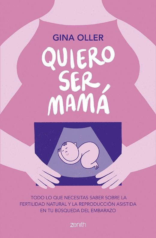 QUIERO SER MAMÁ | 9788408281450 | OLLER, GINA | Llibres Parcir | Llibreria Parcir | Llibreria online de Manresa | Comprar llibres en català i castellà online
