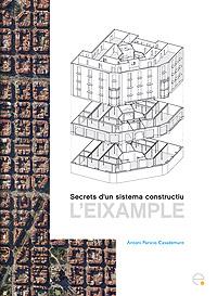 SECRETS D'UN SISTEMA CONSTRUCTIU | 9788483019719 | PARICIO CASADEMUNT, ANTONI | Llibres Parcir | Librería Parcir | Librería online de Manresa | Comprar libros en catalán y castellano online