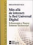 MAS ALLA DE INTERNET RED UNIVERSAL DIGITAL | 9788480046299 | SAEZ FERNANDO | Llibres Parcir | Librería Parcir | Librería online de Manresa | Comprar libros en catalán y castellano online