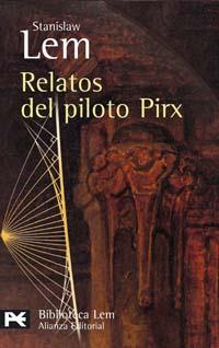 RELATOS DEL PILOTO PIRX alianza | 9788420658926 | STANISLAW LEM | Llibres Parcir | Llibreria Parcir | Llibreria online de Manresa | Comprar llibres en català i castellà online