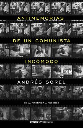 ANTIMEMORIAS DE UN COMUNISTA INCÓMODO | 9788499425023 | SOREL, ANDRÉS | Llibres Parcir | Llibreria Parcir | Llibreria online de Manresa | Comprar llibres en català i castellà online