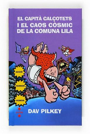 CAPITA CALÇOTETS I EL CAOS COSMIC DE LA COMUNA (TELA) | 9788466123792 | PILKEY, DAV | Llibres Parcir | Llibreria Parcir | Llibreria online de Manresa | Comprar llibres en català i castellà online