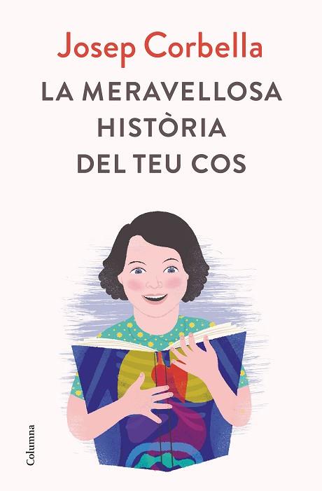 LA MERAVELLOSA HISTòRIA DEL TEU COS | 9788466423595 | CORBELLA, JOSEP | Llibres Parcir | Llibreria Parcir | Llibreria online de Manresa | Comprar llibres en català i castellà online