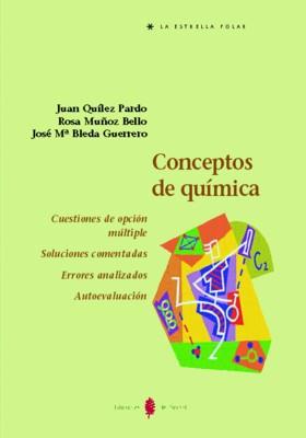 CONCEPTOS DE QUIMICA | 9788476284254 | QUILEZ PARDO JUAN MUNOZ BELLO ROSA BLEDA GUERRERO JOSEM | Llibres Parcir | Librería Parcir | Librería online de Manresa | Comprar libros en catalán y castellano online