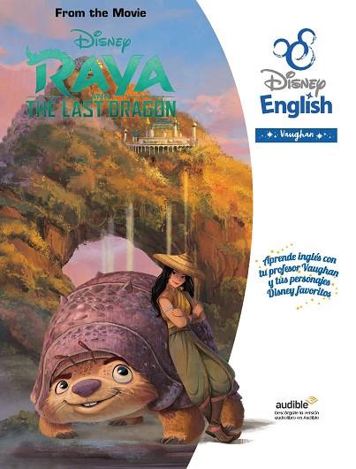 RAYA AND THE LAST DRAGON | 9788419054050 | DISNEY | Llibres Parcir | Librería Parcir | Librería online de Manresa | Comprar libros en catalán y castellano online