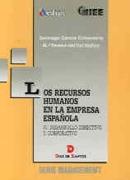 RECURSOS HUMANOS EN LA EMPRESA ESPA%OLA | 9788479782313 | GARCIA ECHEVARRIA | Llibres Parcir | Librería Parcir | Librería online de Manresa | Comprar libros en catalán y castellano online