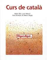DIGUI DIGUI CURS DE CATALA | 9788478265565 | MAS | Llibres Parcir | Llibreria Parcir | Llibreria online de Manresa | Comprar llibres en català i castellà online