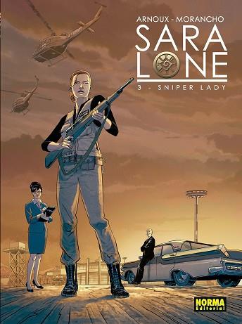 SARA LONE 03: SNIPER LADY | 9788467931044 | ARNOUX, ERIK/ MORANCHO, DAVID | Llibres Parcir | Librería Parcir | Librería online de Manresa | Comprar libros en catalán y castellano online