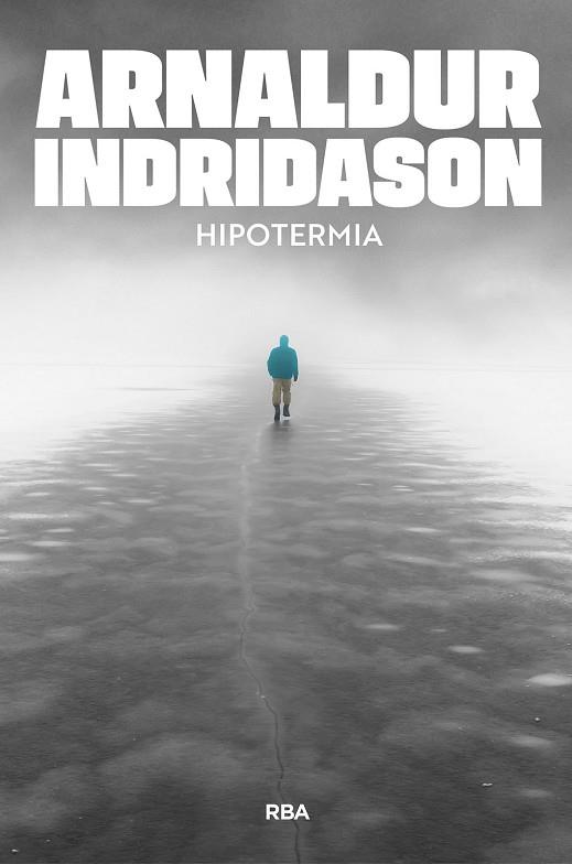 HIPOTERMIA | 9791370310585 | INDRIDASON, ARNALDUR | Llibres Parcir | Llibreria Parcir | Llibreria online de Manresa | Comprar llibres en català i castellà online